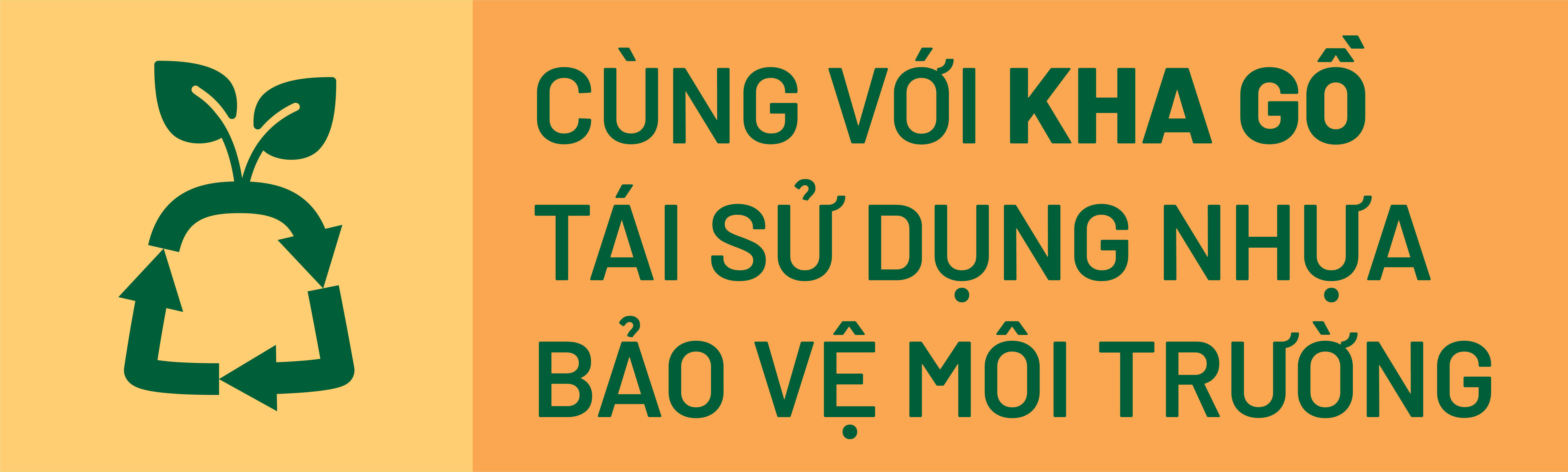 baner tái chế | Kha Gồ